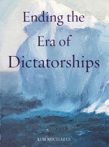 Invocations from the book Ending the Era of Dictatorships