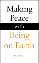 EBOOK:Making Peace with Being on Earth