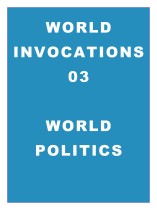 World Invocations 03: Invoking Changes in World Politics