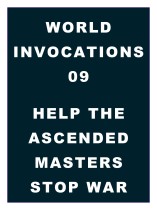 World Invocations 09: Help the Ascended Masters Stop War