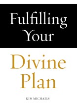 Invocations 26 Fulfilling Your Divine Plan