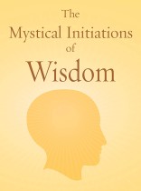 INVOC13: The Mystical Initiations of Wisdom