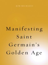 WINVOC 17: Manifesting Saint Germain's Golden Age