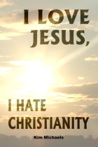 E-BOOK: I Love Jesus, I Hate Christianity