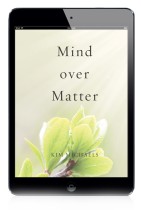 EBOOK: Mind Over Matter (A Course in Abundance)