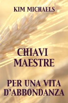 ITALIAN E-BOOK: Chiavi Maestre Per Una Vita D'Abbondanza