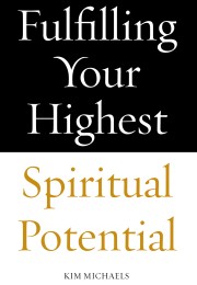 Invocations 27: Fulfilling Your Highest Spiritual Potential